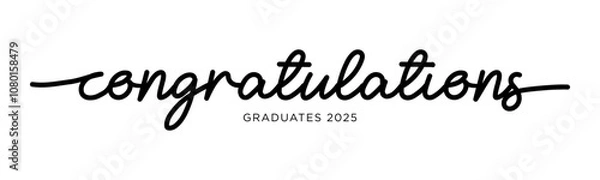 Obraz Congratulations Graduates 2025. Celebration text poster. Graduates class of 2022 vector concept as template for cards, posters, banners, labels.