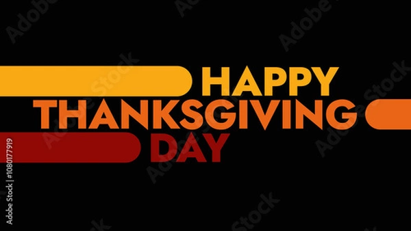 Fototapeta Happy Thanksgiving Day colorful text typography on white or black background banner illustration great for wishing and celebrating Happy Thanksgiving Day in November