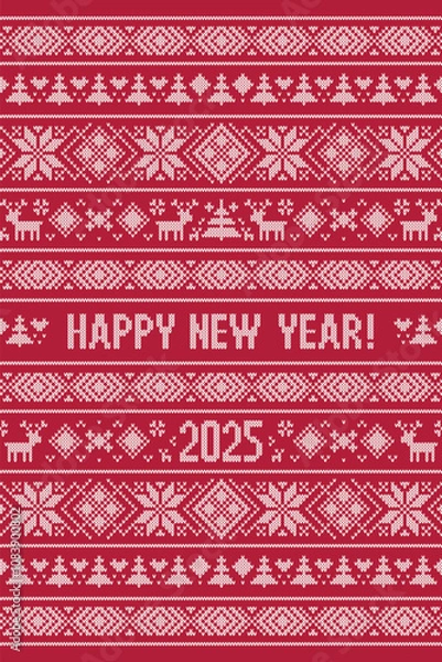Fototapeta Happy New Year 2025 knitted pattern. Scandinavian style with deer, snowflakes, fir. Design for sweater, wallpaper, greeting card. Knitting effect background. Red and white colors. Vertical orientation