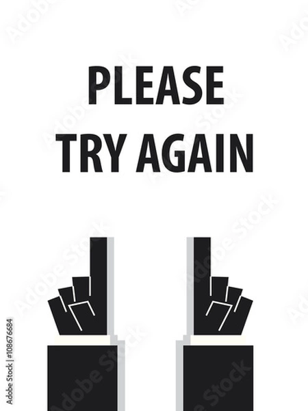 Fototapeta PLEASE TRY AGAIN typography vector illustration
