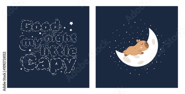 Fototapeta Set of posters with Capybara sleeping on the moon and good night wishes. Illustration in a cute children's style.