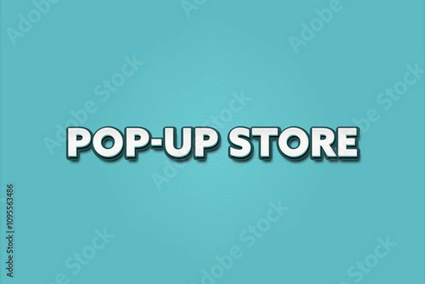 Fototapeta Pop-up Store. A Illustration with white text isolated on light green background.