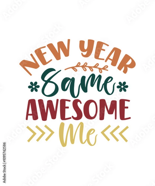 Fototapeta Happy New Year SVG Bundle 2025, Happy New Year SVG Design, Happy New Year t-shirt design 