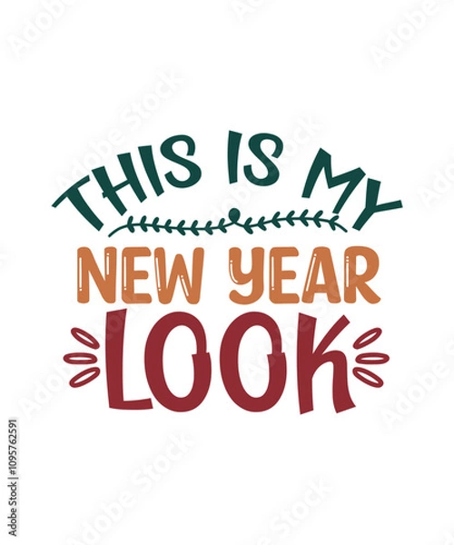 Fototapeta Happy New Year SVG Bundle 2025, Happy New Year SVG Design, Happy New Year t-shirt design 