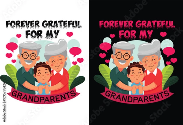 Obraz Print Forever grateful for my grandparents t shirt design