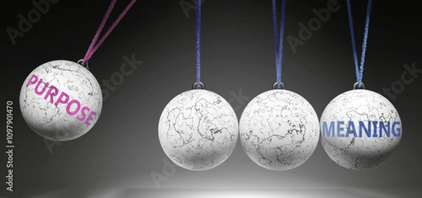 Fototapeta Purpose and Meaning - cause and effect relationship. A Newton cradle metaphor showing how purpose results in meaning. It initiates meaning. ,3d illustration