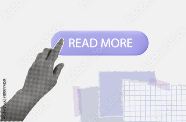 Fototapeta Read more icon 3d. A selection button to join, arrow for registration. Pointer for training, viewing information, learning new data. A woman's hand presses a button. Contemporary art collage. Vector.
