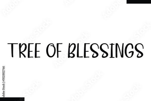 Fototapeta  Tree of Blessings Christmas trees quotes text typography