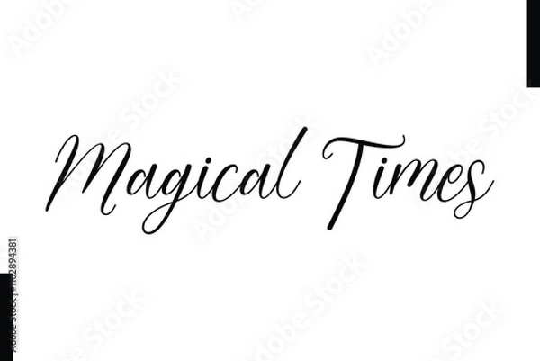 Fototapeta Magical Times text christmas holiday quotes istalist typography