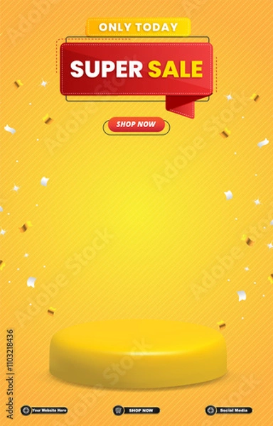 Fototapeta super sale discount portait template banner with blank space 3d podium for social media post product sale with abstract gradient yellow background design 17
