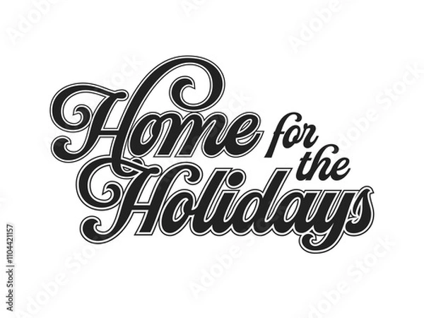 Obraz Home For The Holidays, Holidays Background, Holiday Card, Greeting Card, Christmas Card, Vector Illustration Background