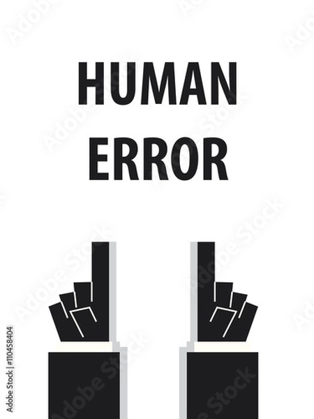Fototapeta HUMAN ERROR typography vector illustration