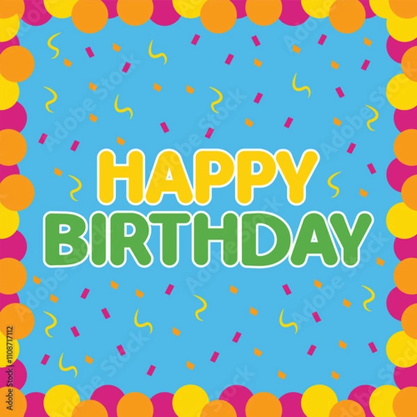Fototapeta Happy birthday vector design with balloons, confetti, and bold greeting text. Birthday vector illustration. Birthday greeting design.