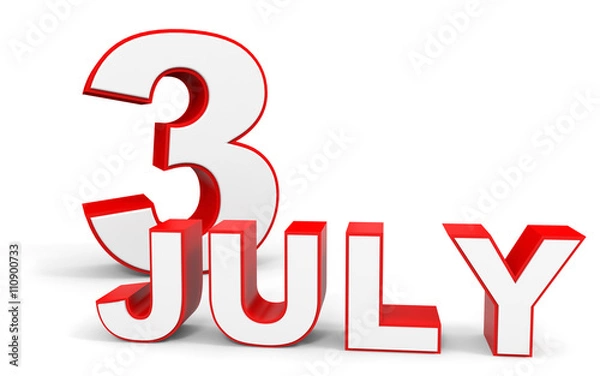 Obraz July 3. 3d text on white background.