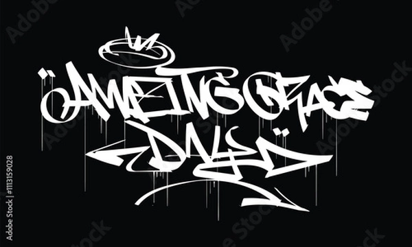 Fototapeta AMAZING GRACE DAY graffiti tag style design