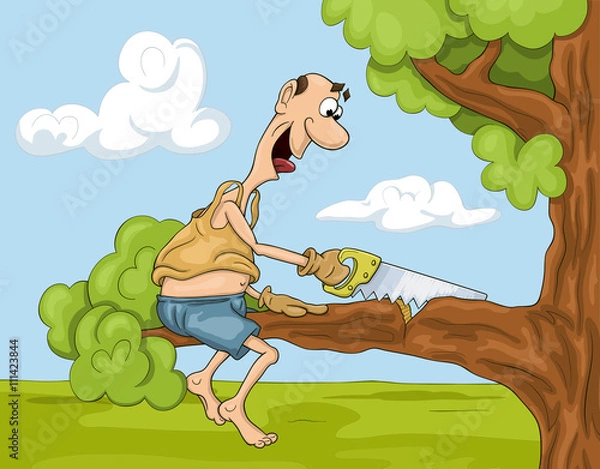 Obraz Funny and  not very clever cartoon man is sawing a tree brunch he is sitting on