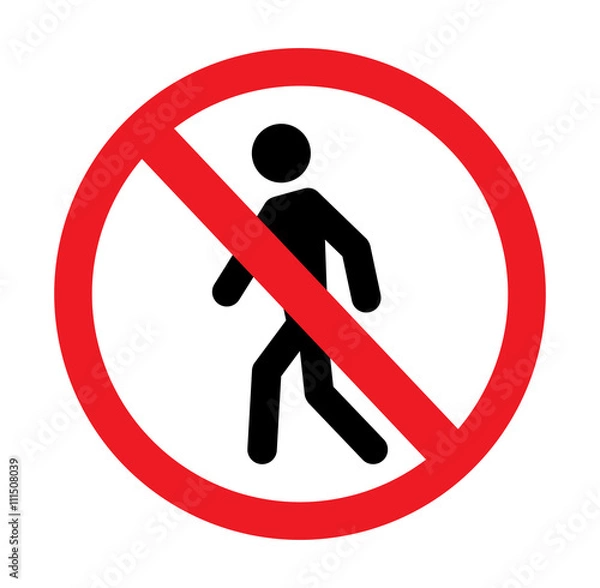 Obraz No Pedestrian sign on white background.vector illustration