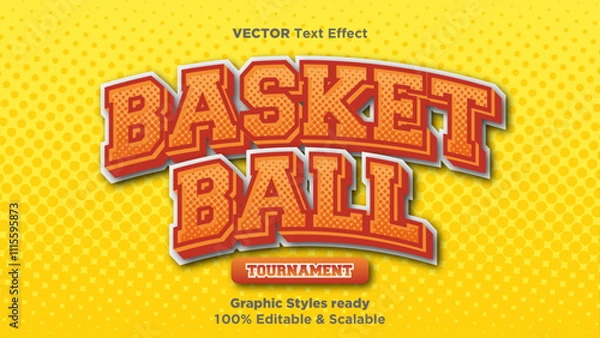 Obraz editable text effect with the dummy text basketball include halftone color in graphic styles