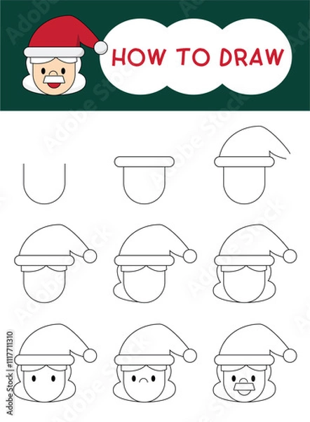 Fototapeta How to draw Santa Claus face cartoon step by step for learning, kid, education and coloring book.