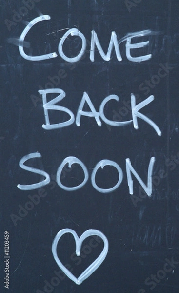 Obraz COME BACK SOON