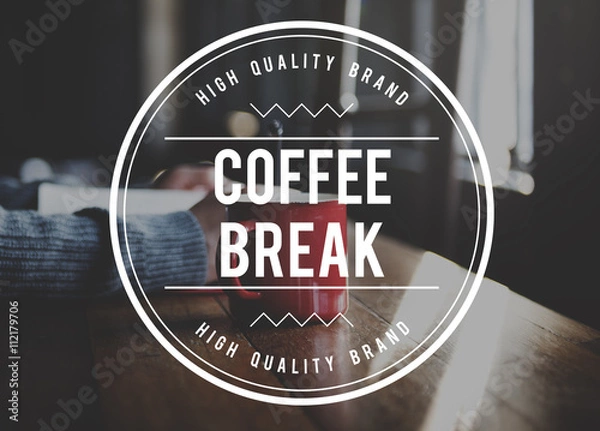 Obraz Coffee Break Relaxation Rest Relief Repose Cessation Concept