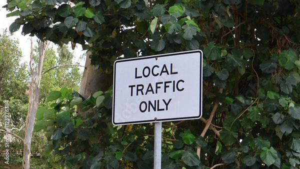 Obraz Local Traffic Only Road Sign 