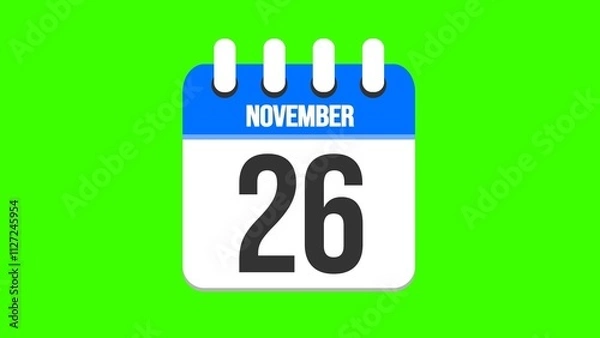 Fototapeta November 26. Cartoon style calendar. Cartoon style calendar with date and month name on green chroma key background. 4k.