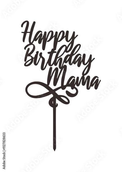 Obraz Topper cake "Happy Birthday Mama"