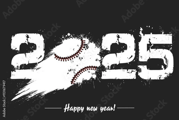 Fototapeta Numbers 2025 and flying abstract baseball ball made from blots with by milky way in grunge style. Happy New Year 2025. Design template for greeting card. Vector illustration on isolated background