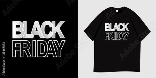 Fototapeta Black Friday typography graphic t-shirt design. Trendy, retro and vintage clothes vector illustration. Ready to print for t-shirts, apparel, tees, clothing and fashion.