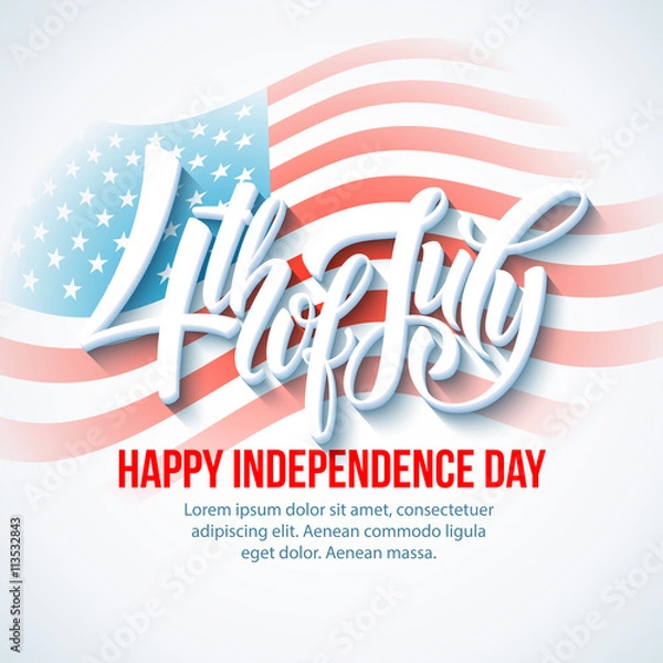 Fototapeta American Independence Day lettering design. A template background for greeting cards, posters, leaflets and brochure. Vector illustration