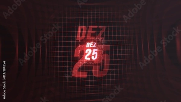 Fototapeta 25 Dezembro. Calendar with number and month in neon red with grid background. 4k. 