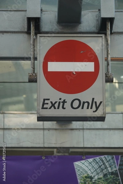 Obraz exit only no entry sign