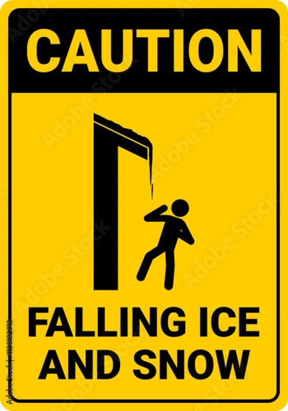 Obraz Caution Falling Ice and Snow Sign
