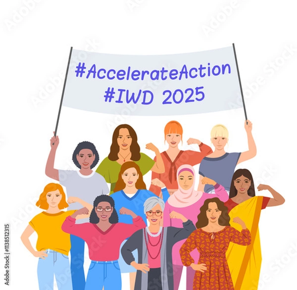 Obraz Accelerate Action campaign. International Women's Day 2025. Women of different ethnicities and age holding a banner with slogan to show solidarity and support for women's rights and gender equality