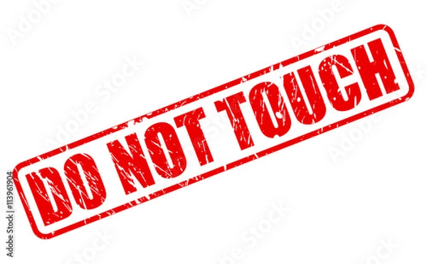 Fototapeta DO NOT TOUCH RED STAMP TEXT