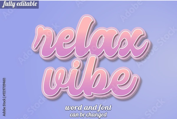 Obraz Relax Vibe 3D editable illustrator Text Effect 