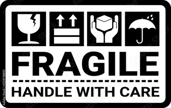 Fototapeta sticker fragile handle with care, black and white warning label, fragile label with broken glass symbol, vector asset. keep dry and avoid liquid sign