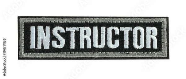 Fototapeta Instructor cloth label tag embroidery isolated on white background. Military or civilian symbol on cloth 