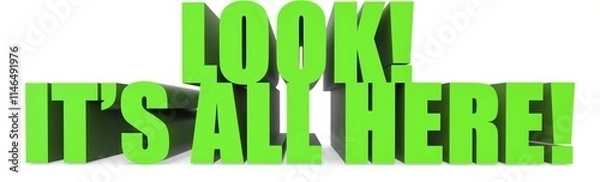 Fototapeta Look! Its All Here!, 3d text