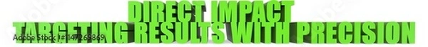 Fototapeta Direct Impact Targeting Results with Precision, 3d text
