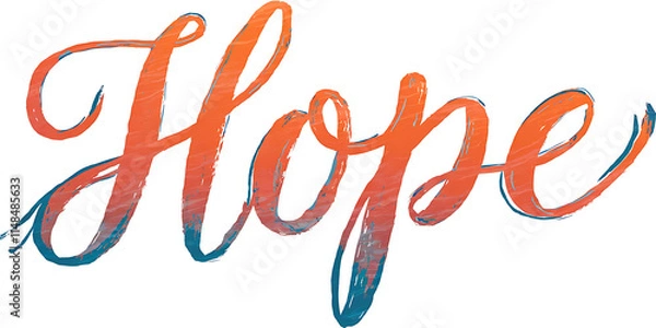 Fototapeta A watercolor style illustration of the word "Hope" in large, script-like letters