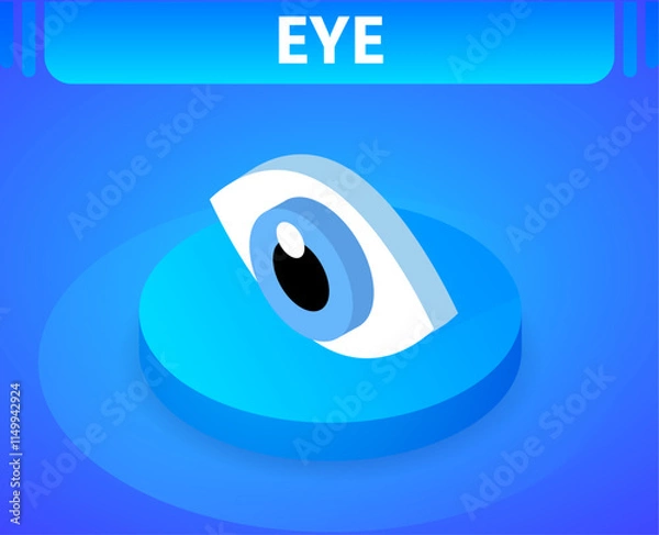 Obraz Eye isometric icon. Vector illustration. 3d concept