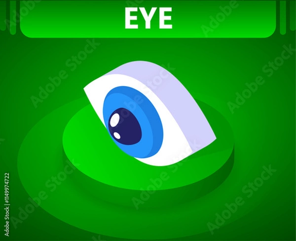 Obraz Eye isometric icon. Vector illustration. 3d concept