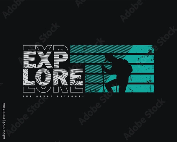 Obraz Explore outdoor stylish t-shirt and apparel abstract design. Vector print, typography, poster