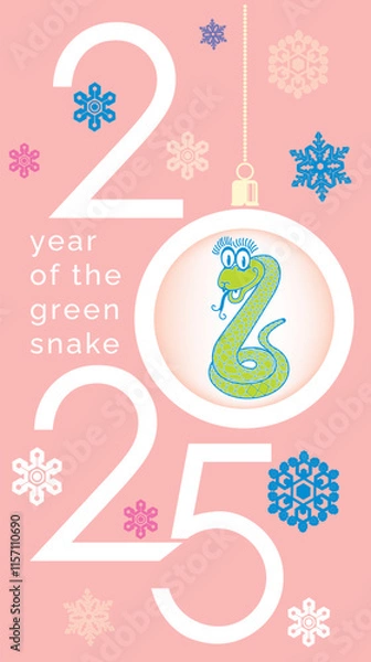 Obraz vertical vector banner, postcard, leaflet, on a pink background the numbers 2025, one number in the form of a Christmas tree toy with the image of a green snake - a symbol of the coming year and the t
