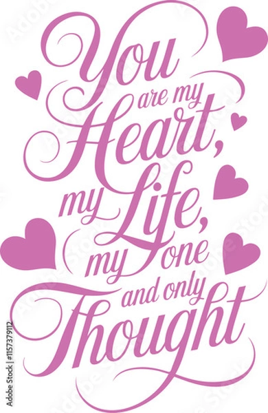 Obraz You are my heart, my life, my thought