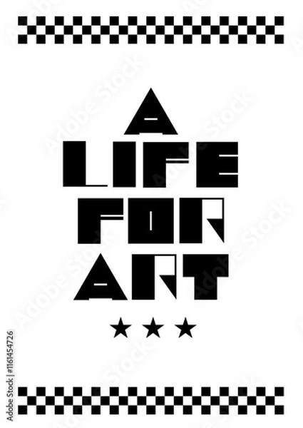 Obraz A Life for art lettering