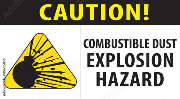 Obraz Explosive combustible dust warning sign vector.eps