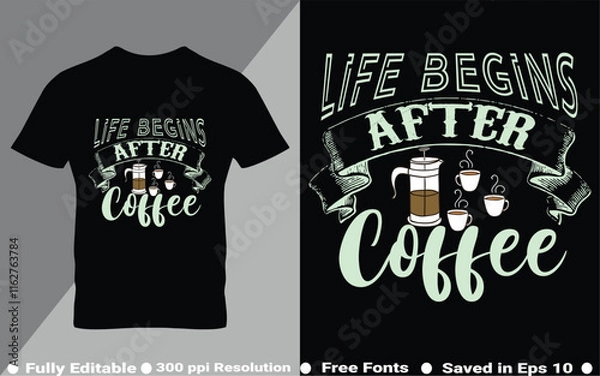Fototapeta Coffee typography  t-shirt design vector quotes with hand drawn lettering t shirt for pod. Print on mugs, tees, sticker, bags, poster, template, banner. Saved in EPS 10.